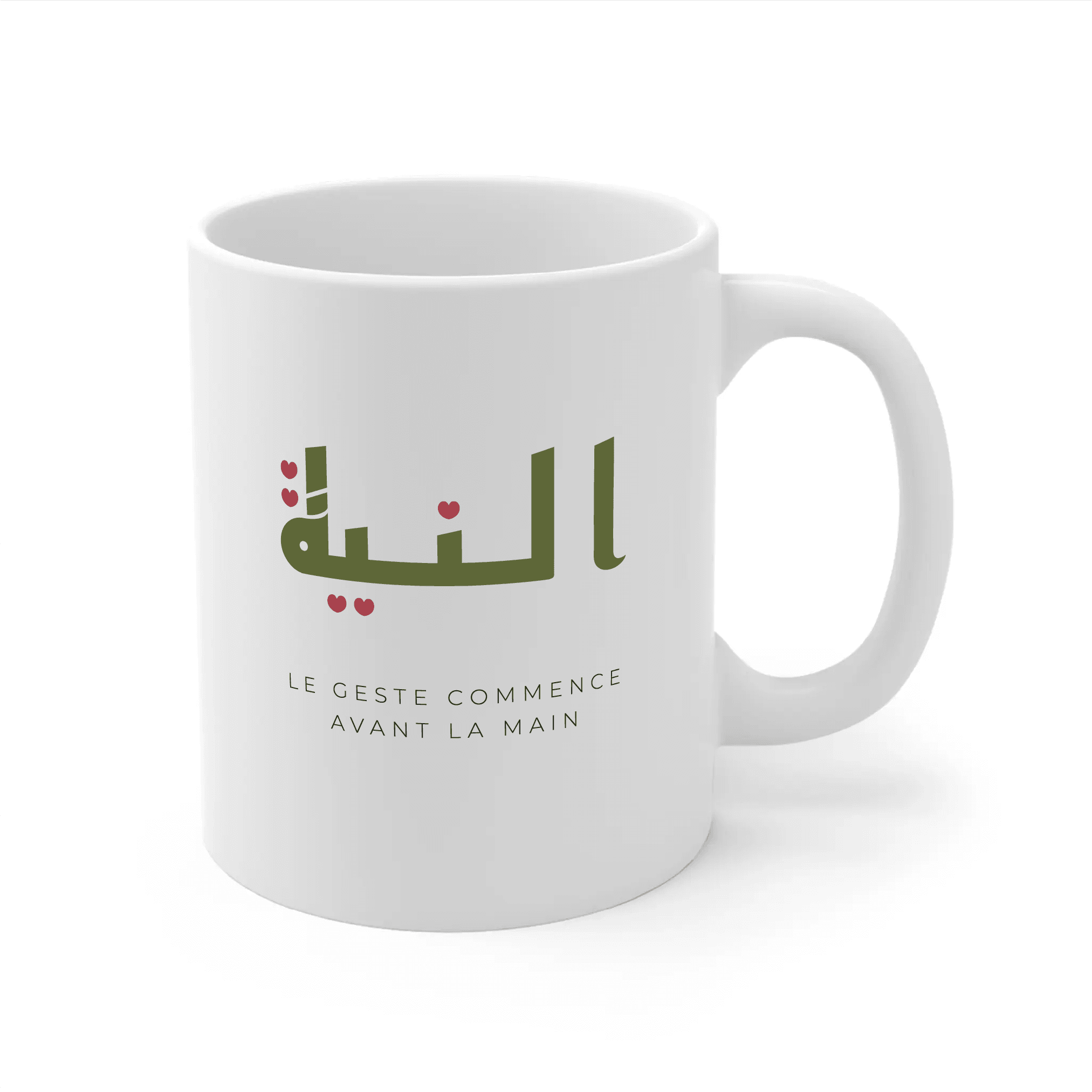 Mug - النية « Le geste commence avant la main »
